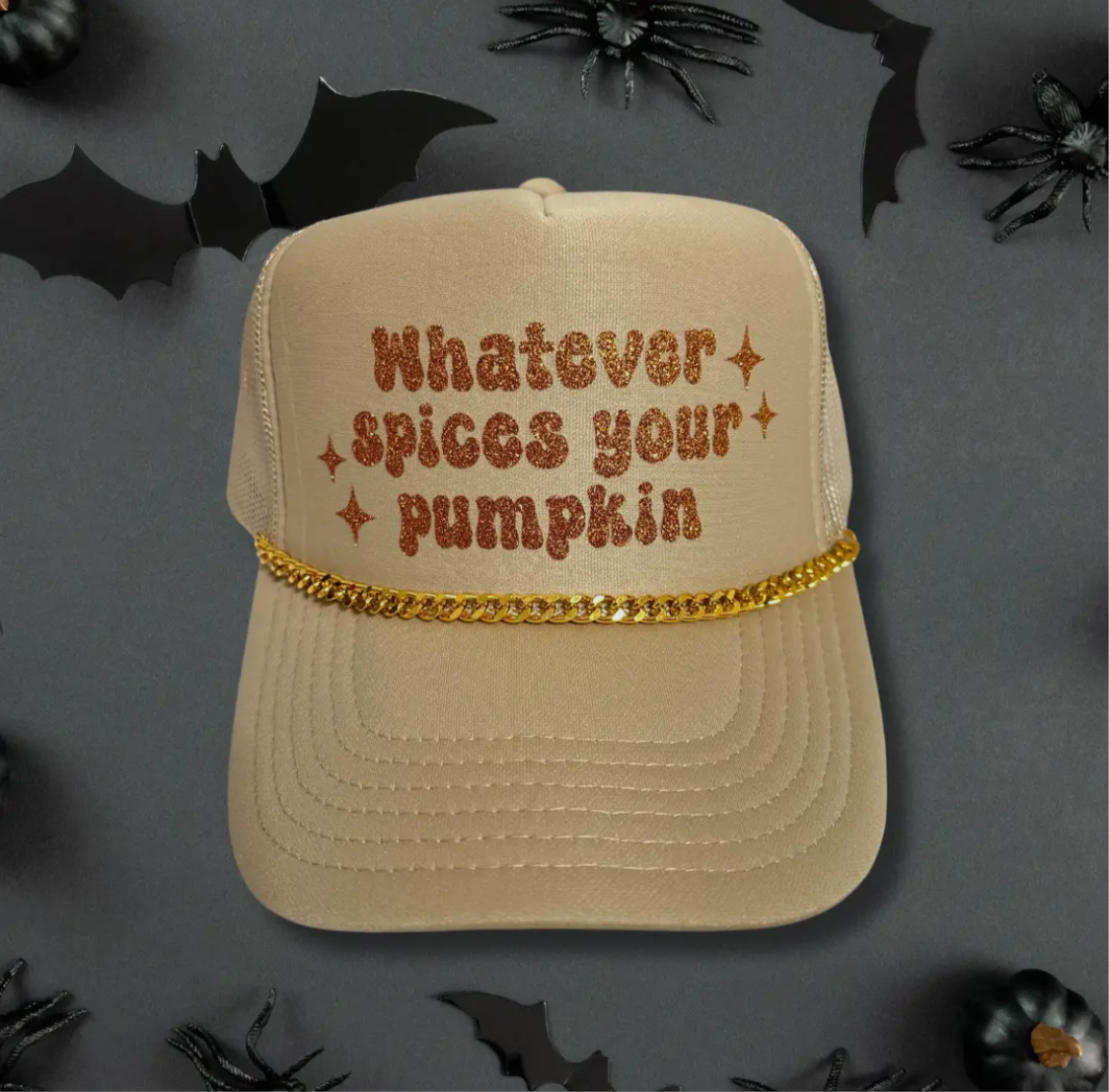Whatever Spices Your Pumpkin Trucker Hat